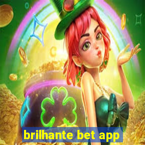 brilhante bet app